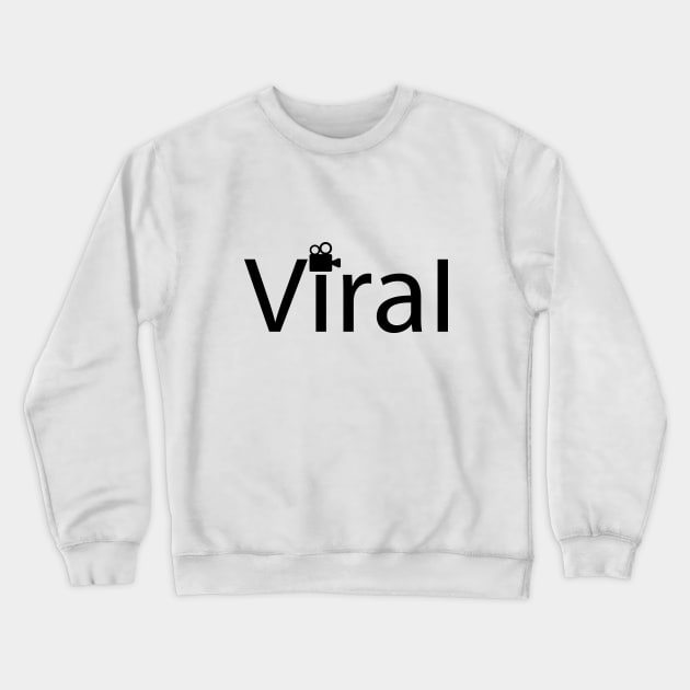 Viral going viral artistic design Crewneck Sweatshirt by CRE4T1V1TY